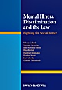 Mental Illness, Discrimination and the Law: Fighting for Social Justice - ISBN 9781119953548