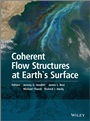 Coherent Flow Structures at Earths Surface - ISBN 9781119962779