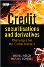 Credit Securitisations and Derivatives: Challenges for the Global Markets - ISBN 9781119963967