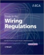 Guide to the IET Wiring Regulations: IET Wiring Regulations (BS 7671:2008 incorporating Amendment No 1:2011) - ISBN 9781119965145