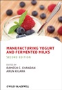 Manufacturing Yogurt and Fermented Milks - ISBN 9781119967088