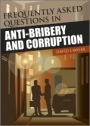 Frequently Asked Questions in Anti–Bribery and Corruption - ISBN 9781119971979