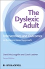 The Dyslexic Adult: Interventions and Outcomes – An Evidence–based Approach - ISBN 9781119973942