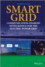 Smart Grid: Communication–Enabled Intelligence for the Electric Power Grid - ISBN 9781119975809