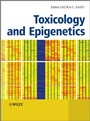 Toxicology and Epigenetics - ISBN 9781119976097