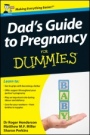 Dads Guide to Pregnancy For Dummies - ISBN 9781119976608