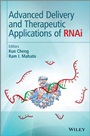 Advanced Delivery and Therapeutic Applications of RNAi - ISBN 9781119976868