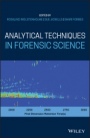 Analytical Techniques in Forensic Science - ISBN 9781119978282