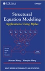 Structural Equation Modeling: Applications Using Mplus - ISBN 9781119978299