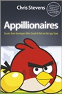 Appillionaires: Secrets from Developers Who Struck It Rich on the App Store - ISBN 9781119978640