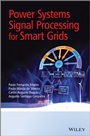 Power Systems Signal Processing for Smart Grids - ISBN 9781119991502