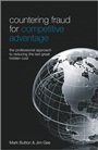 Countering Fraud for Competitive Advantage: The Professional Approach to Reducing the Last Great Hidden Cost - ISBN 9781119994749