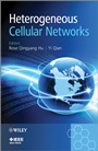Heterogeneous Cellular Networks - ISBN 9781119999126