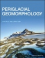 Periglacial Geomorphology - ISBN 9781405100069