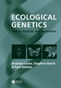Ecological Genetics: Design, Analysis, and Application - ISBN 9781405100335