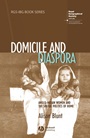 Domicile and Diaspora: Anglo–Indian Women and the Spatial Politics of Home - ISBN 9781405100557