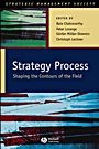 Strategy Process: Shaping the Contours of the Field - ISBN 9781405100670