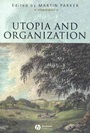 Utopia and Organization - ISBN 9781405100724