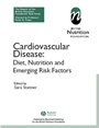Cardiovascular Disease: Diet, Nutrition and Emerging Risk Factors (The Report of the British Nutrition Foundation Task Force) - ISBN 9781405101660