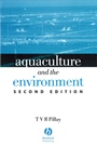 Aquaculture and the Environment - ISBN 9781405101677