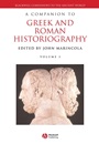 A Companion to Greek and Roman Historiography - ISBN 9781405102162