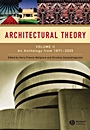 Architectural Theory: Volume II – An Anthology from 1871 to 2005 - ISBN 9781405102605