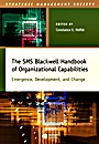 The SMS Blackwell Handbook of Organizational Capabilities: Emergence, Development, and Change - ISBN 9781405103046