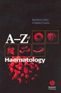 A – Z of Haematology - ISBN 9781405103220