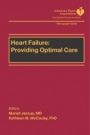 Heart Failure: Providing Optimal Care - ISBN 9781405103756