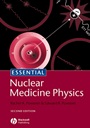 Essential Nuclear Medicine Physics;  - ISBN 9781405104845