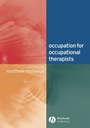 Occupation for Occupational Therapists - ISBN 9781405105330