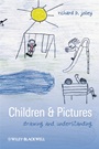 Children and Pictures: Drawing and Understanding - ISBN 9781405105446
