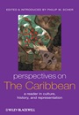 Perspectives on the Caribbean: A Reader in Culture, History, and Representation - ISBN 9781405105668
