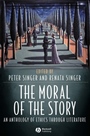 The Moral of the Story: An Anthology of Ethics Through Literature - ISBN 9781405105835