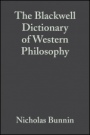 The Blackwell Dictionary of Western Philosophy - ISBN 9781405106795