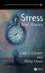 Stress: A Brief History - ISBN 9781405107440