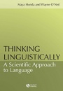 Thinking Linguistically: A Scientific Approach to Language - ISBN 9781405108324