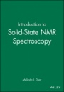 Introduction to Solid–State NMR Spectroscopy - ISBN 9781405109147