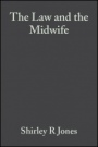 The Law and the Midwife - ISBN 9781405110372