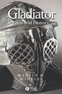 Gladiator: Film and History - ISBN 9781405110426