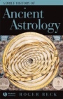 A Brief History of Ancient Astrology - ISBN 9781405110877