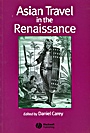 Asian Travel in the Renaissance - ISBN 9781405111607