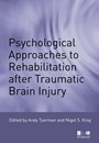 Psychological Approaches to Rehabilitation after Traumatic Brain Injury - ISBN 9781405111676