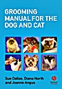 Grooming Manual for the Dog and Cat - ISBN 9781405111836