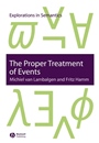 The Proper Treatment of Events - ISBN 9781405112123