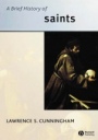 A Brief History of Saints - ISBN 9781405114011