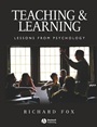 Teaching and Learning: Lessons from Psychology - ISBN 9781405114875