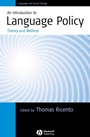An Introduction to Language Policy: Theory and Method - ISBN 9781405114981
