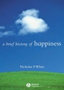 A Brief History of Happiness - ISBN 9781405115209