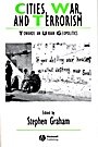 Cities, War, and Terrorism: Towards an Urban Geopolitics - ISBN 9781405115742